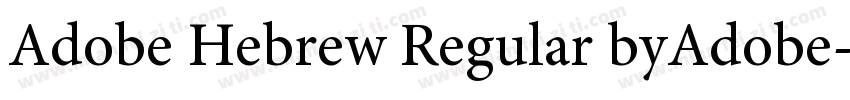 Adobe Hebrew Regular byAdobe字体转换